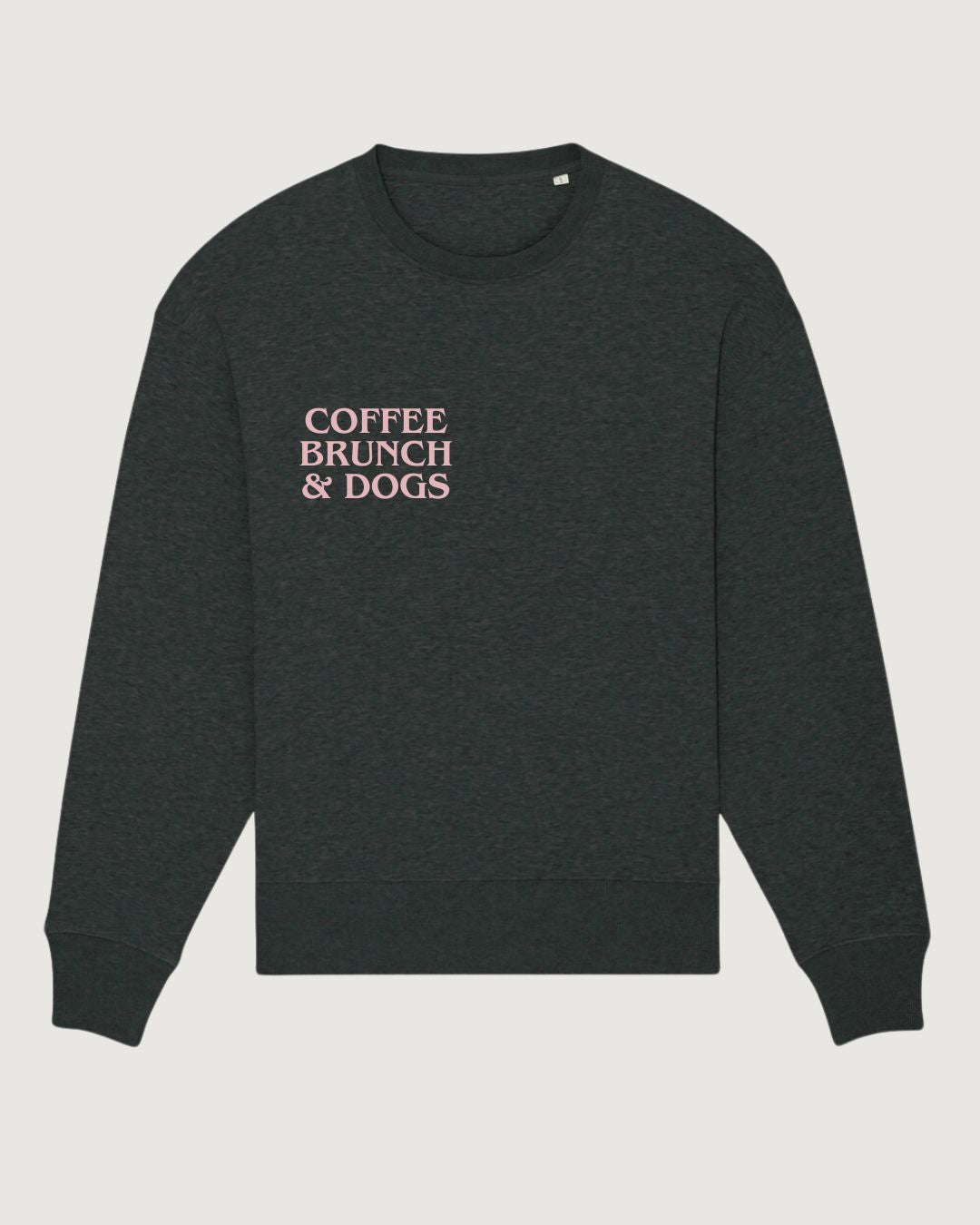 Organic Oversized Sweatshirt 'COFFEE, BRUNCH & DOGS'